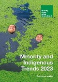 Cover: Minority and Indigenous Trends 2023: Focus on Water - Minority Rights Group International