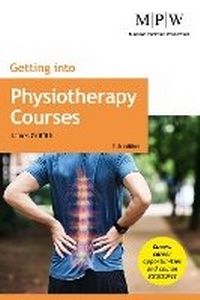 Enlarge image Cover: Getting into Physiotherapy Courses - Trotman Education