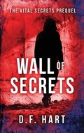Cover: Wall of Secrets - 2 of Harts Publishing