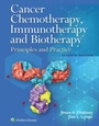 Cover: Cancer Chemotherapy, Immunotherapy, and Biotherapy - WOLTERS KLUWER HEALTH