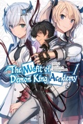 Cover: The Misfit of Demon King Academy, Vol. 1 (light novel) - J-Novel Club