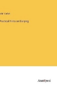 Enlarge image Cover: Practical Hints on Dairying - Anatiposi Verlag