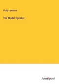 Cover: The Model Speaker - Anatiposi Verlag