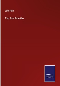 Enlarge image Cover: The Fair Evanthe - Outlook