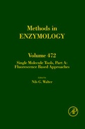 Cover: Single Molecule Tools, Part A: Fluorescence Based Approaches: Volume 472 - Academic Press