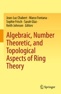 Cover: Algebraic, Number Theoretic, and Topological Aspects of Ring Theory - Springer