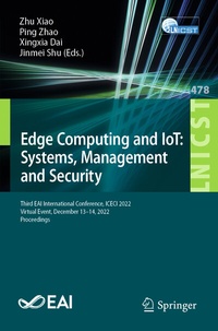 Enlarge image Cover: Edge Computing and IoT: Systems, Management and Security - Springer