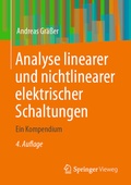 Abbildung von: Analyse linearer und nichtlinearer elektrischer Schaltungen - Springer Vieweg
