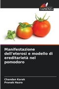 Cover: Manifestazione dell'eterosi e modello di ereditarieta nel pomodoro - Edizioni Sapienza
