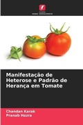 Cover: Manifestacao de Heterose e Padrao de Heranca em Tomate - Edicoes Nosso Conhecimento