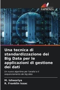 Cover: Una tecnica di standardizzazione dei Big Data per le applicazioni di gestione dei dati - Edizioni Sapienza