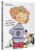Cover: ?Verdad O Mentira? / Truth or Lie? - Combel Ediciones Editorial Esin, S.A.