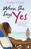Cover: When She Says Yes - Red Hills Publishing