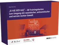 Abbildung von: »Da war doch was!« - 68 Trainingskarten zum Umgang mit rassistischer, antisemitischer und extrem rechter Gewalt - Beltz Juventa