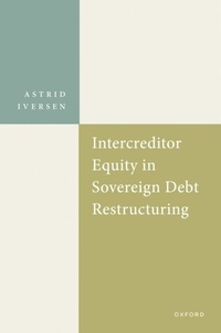 Abbildung von: Intercreditor Equity in Sovereign Debt Restructuring - OUP eBook