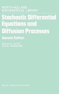 Cover: Stochastic Differential Equations and Diffusion Processes: Volume 24 - North-Holland