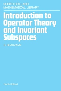 Enlarge image Cover: Introduction to Operator Theory and Invariant Subspaces - Elsevier