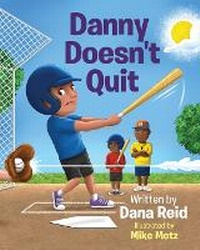 Enlarge image Cover: Danny Doesn't Quit - IngramSpark