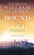 Cover: Bound for Gold - St Martin's Press