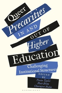 Abbildung von: Queer Precarities in and out of Higher Education - Bloomsbury Academic