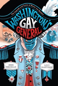 Abbildung von: Washington's Gay General - Abrams