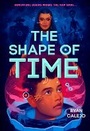 Cover: The Shape of Time (Rymworld Arcana Book One) - Amulet Books
