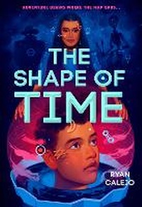 Enlarge image Cover: The Shape of Time (Rymworld Arcana Book One) - Amulet Books