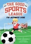 Cover: The Ultimate Goal (Good Sports League #1) - Amulet Paperbacks