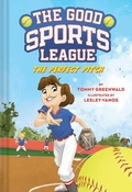 Cover: Perfect Pitch (Good Sports League #2) - Amulet Books
