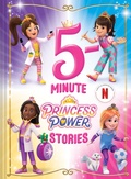 Cover: 5-Minute Princess Power Stories - Abrams Books for Young Readers