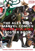 Cover: The Alex Ross Marvel Comics Super Villains Poster Book - Abrams Comicarts