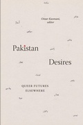 Cover: Pakistan Desires - Duke University Press