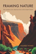 Cover: Framing Nature - University of Nebraska Press