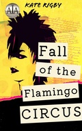 Cover: Fall Of The Flamingo Circus - Kate Rigby