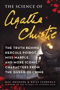 Cover: The Science of Agatha Christie - Skyhorse Publishing