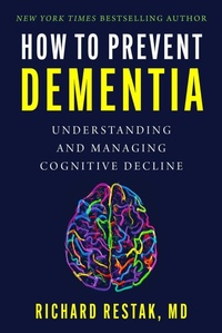 Enlarge image Cover: How to Prevent Dementia - Skyhorse Publishing