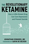 Cover: The Revolutionary Ketamine - Sky Pony Press