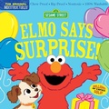 Cover: Indestructibles: Sesame Street: Elmo Says Surprise! - Workman Children's