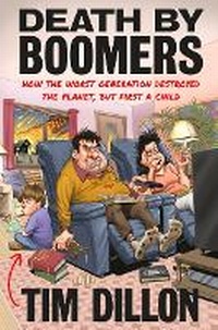 Enlarge image Cover: Death by Boomers - Grand Central Publishing