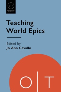 Enlarge image Cover: Teaching World Epics - Modern Language Association of America