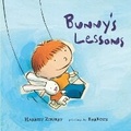 Cover: Bunny's Lessons - Blue Apple Books