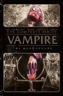 Cover: Vampire: The Masquerade - The Complete Series - Vault Comics