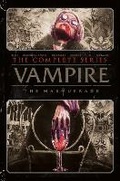 Cover: Vampire: The Masquerade - The Complete Series - Vault Comics
