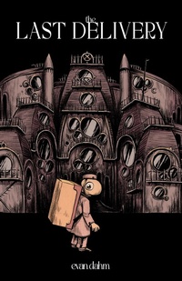 Enlarge image Cover: The Last Delivery - Iron Circus Comics