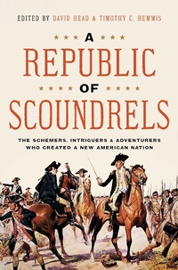 Enlarge image Cover: A Republic of Scoundrels - Pegasus Books