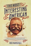 Cover: The Most Interesting American - Post Hill Press