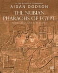 Cover: The Nubian Pharaohs of Egypt - American University in Cairo Press