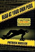 Cover: Read At Your Own Peril - Pen It! Publications, LLC