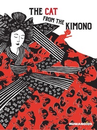 Abbildung von: The Cat from the Kimono - Humanoids, Inc
