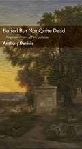 Cover: Buried But Not Quite Dead - Encounter Books,USA